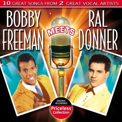 BOBBY FREEMAN MEETS RAL DONNER