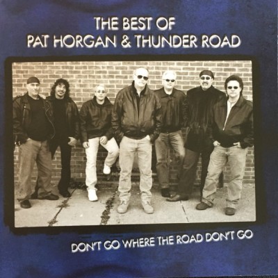THE BEST OF PAT HORGAN & THUNDER