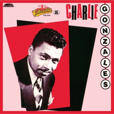 CHARLIE GONZALES
