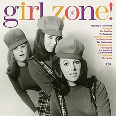 GIRL ZONE!-Reparata&Delrons,Angels,Darlettes,Teardrops,Ikettes,Kavetts