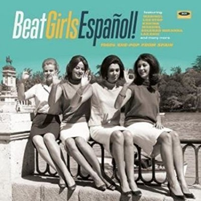 BEAT GIRLS ESPANOL!-1960S SHE-POP FROM SPAIN-Marisol,Los Stop...
