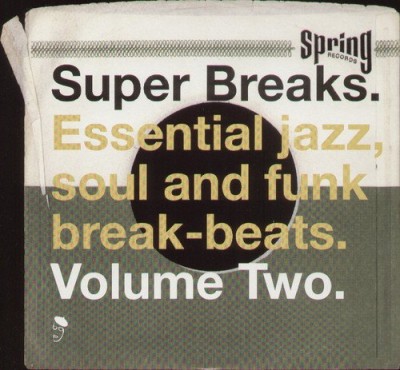 SUPER BREAKS VOL 2-Essential Jazz, Soul And Funk Break-Beats Vol.2
