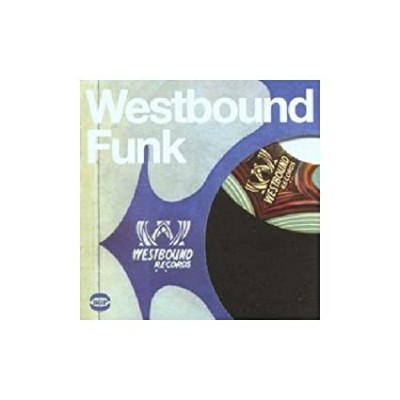 WESTBOUND FUNK-Funkadelic,Alvin Cash,Melvin Sparks,Counts,Motivations,