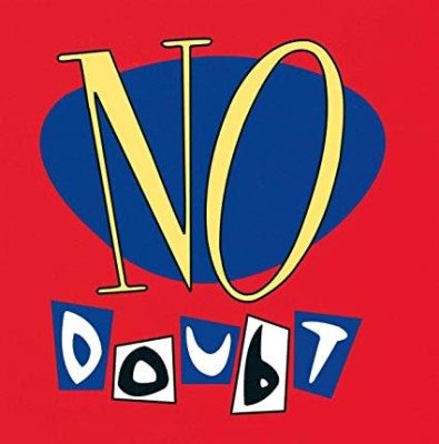 No Doubt - 25th Anniversary Edition 180gr vinyl