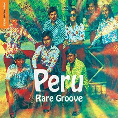 PERU RARE GROOVE-La Sonora De Lucho Macedo,Los Compadres Del Ande,Los