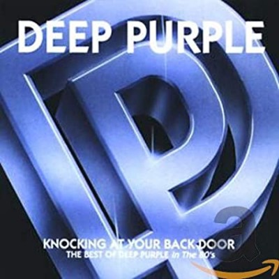 Knocking At Your Back Door-The Best Of Deep Purple In The 80's