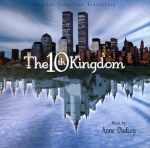 10TH KINGDOM-Music By Anne Dudley
