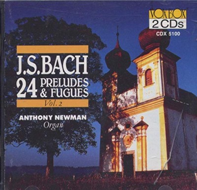 24 Preludes & Fugues Vol.2/Anthony Newman-Organ