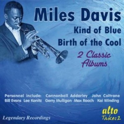 Kind Of Blue/Birth Of The Cool