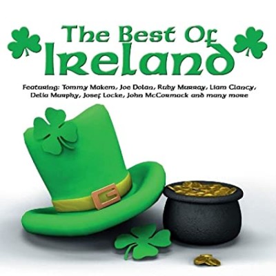 BEST OF IRELAND-Tommy Makem,Joe Dolan,Ruby Murray,Liam Clancy,Delia Mu
