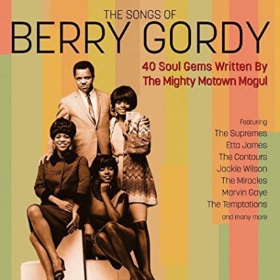THE SONGS OF BERRY GORDY-Contours,Mary Wells,Jackie Wilson,Marv Johnso