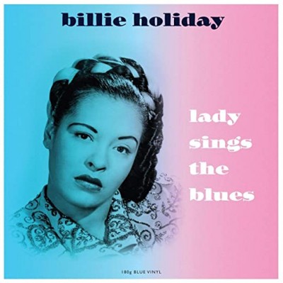 Lady Sings The Blues (180gr Blue vinyl)