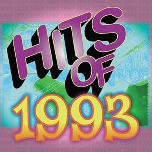 Hits of 1993-Spin Doctors,Babyface,Kris Kross,Sunscreen,Regina Bell...