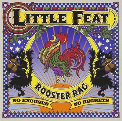 Rooster Rag-No Excuses No Regrets