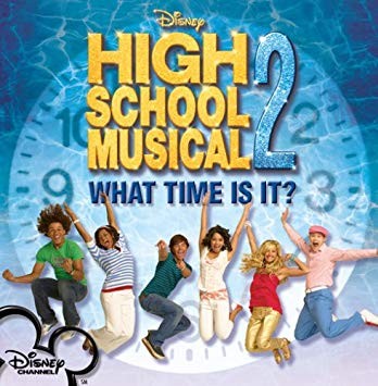 HIGH SCHOOL MUSICAL 2-What Time Is It?