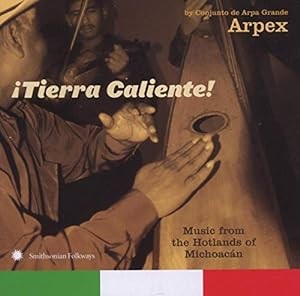 Tierra Caliente!:Music From The Hotlands Of Michoacan