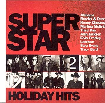 SUPER STAR HITS-Alabama,Brooks&Dunn,Kenny Chesney,Martina McBride,Lone