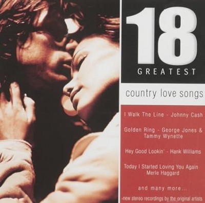 18 Country Love Songs-Johnny Cash,Hank Williams,Merle Haggard...
