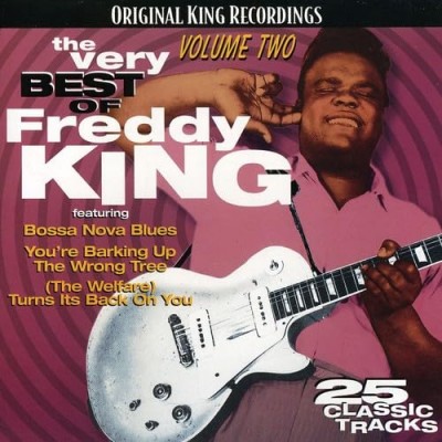 VERY BEST OF FREDDY KING VOLUME 2