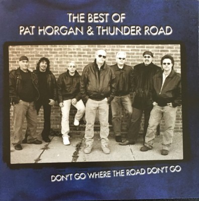 THE BEST OF PAT HORGAN & THUNDER