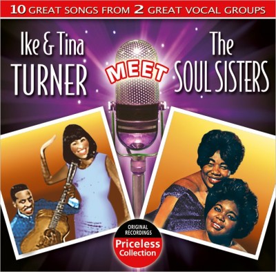 IKE & TINA TURNER MEET THE SOUL SISTERS