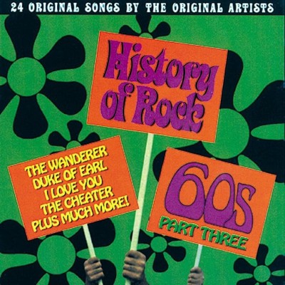 HISTORY OF ROCK 60'S PT. 3