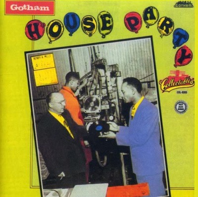 GOTHAM RECORDS HOUSE PARTY