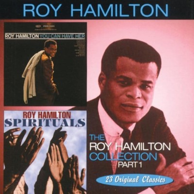 ROY HAMILTON COLLECTION PART 1