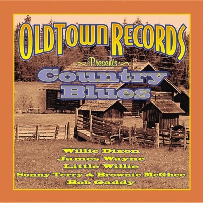 OLD TOWN RECORDS PRESENTS COUNTRY BLUES