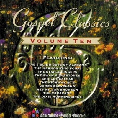 GOSPEL CLASSICS VOLUME 10