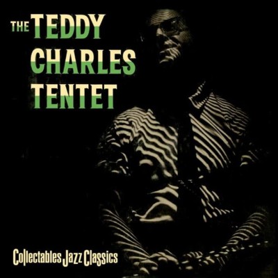 TEDDY CHARLES TENTET