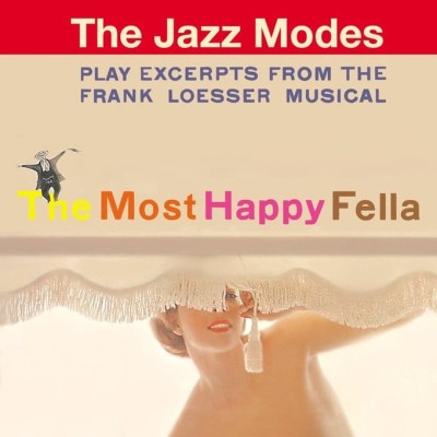 EXCERPTS FROM MUSICAL MOST HAPPY