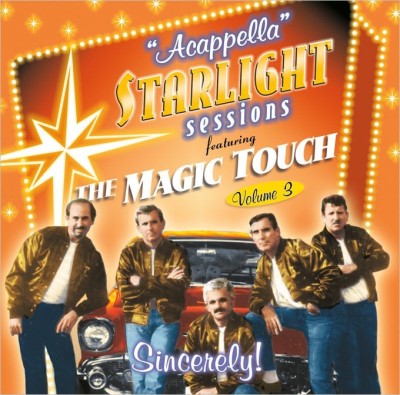 STARLIGHT SESSIONS-ACAPELLA-SINCERELY!