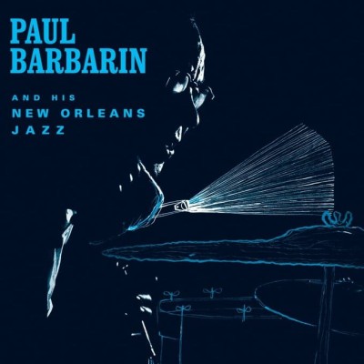 PAUL BARBARIN AND HIS NEW ORLEANS JAZZ