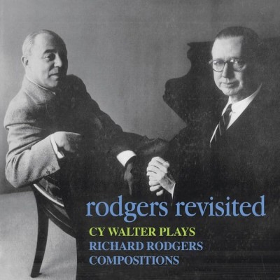 RODGERS REVISITED:CY WALTER PLAYS RICHARD RODGERS
