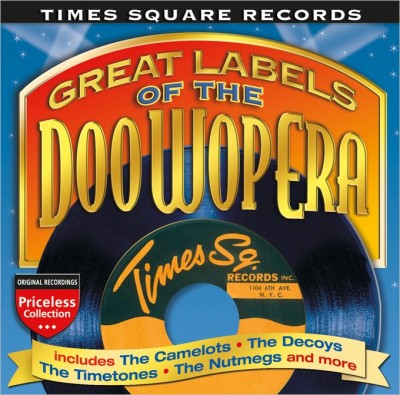 GREAT LABELS OF THE DOO WOP ERA