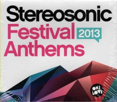 Stereosonic Festival Anthems 2013