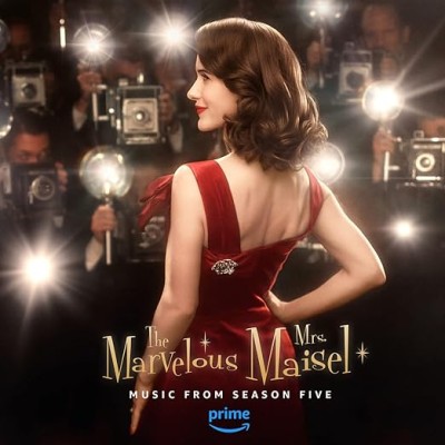 Marvelous Mrs. Maisel - Music From Season Five