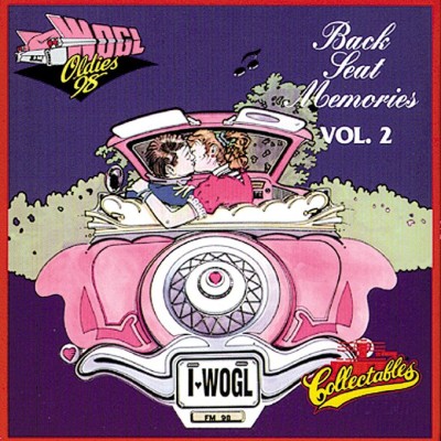 WOGL OLDIES 98.1FM-BACK SEAT VOL.2
