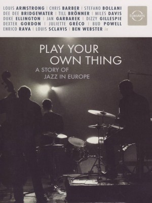 A STORY OF JAZZ IN EUROPE