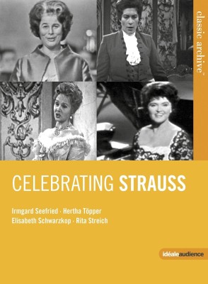 CLASSIC ARCHIVE: CELEBRATING STRAUSS