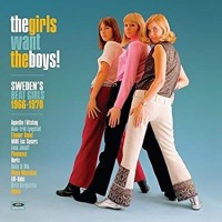 GIRLS WANT THE BOYS! SWEDEN'S BEAT GIRLS 1966-1970-Agnetha Faltskog,An