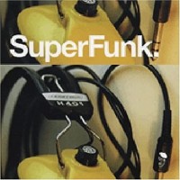 SUPER FUNK-Ann Alford,Larry&Tommy,Houston Outlaws,Jackie Dee,Counts,Pa