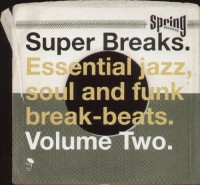 SUPER BREAKS VOL 2-Essential Jazz, Soul And Funk Break-Beats Vol.2