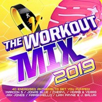 WORKOUT MIX 2019-Maroon5,Jonas Blue,Cheryl,Years&Years,Jax Jones,Marsh