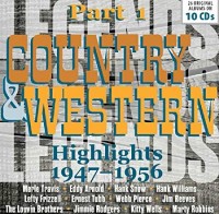 COUNTRY & WESTERN HIGHLIGHTS 1947-1956-Merle Travis,Eddy Arnold,Hank S