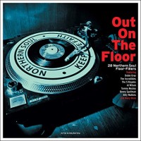 OUT ON THE FLOOR-Dobbie Gray,Incredibles,5 Royales,Al Wilson...