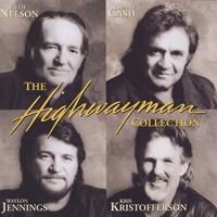 HIGHWAYMAN COLLECTION-Willie Nelson,Johnny Cash,Waylon Jennings,Kris K