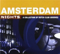 AMSTERDAM NIGHTS-Cris&Kadidja,Moa X,Camiel,Mindel,Sepia,Claudette,Prim