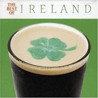 BEST OF IRELAND-Waxes Dargle,Paddy McCann,Donegal Ceili Band,Dubliners